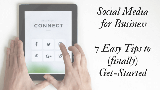 social media for business 7 tips to finally get started New Initiatives Marketing